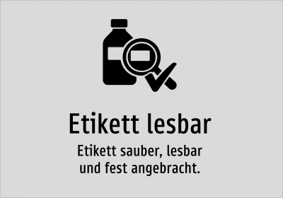Etikett lesbar - Etikett sauber, lesbar und fest angebracht.