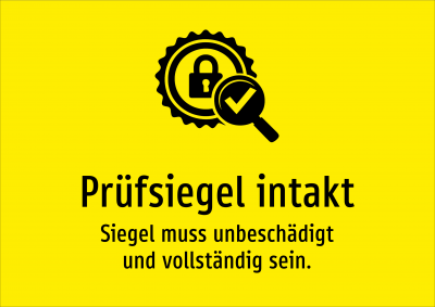 Prüfsiegel intakt - Siegel muss unbeschädigt und vollständig sein.