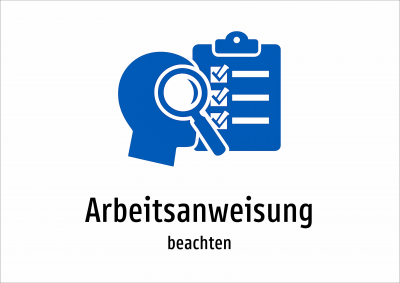 Arbeitsanweisung - beachten