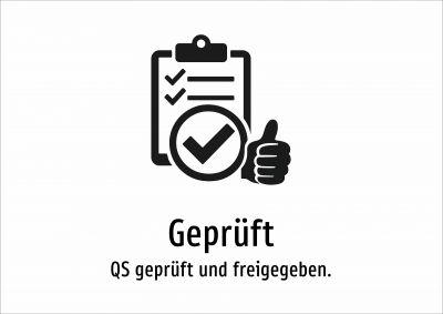Geprüft - QS geprüft und freigegeben.