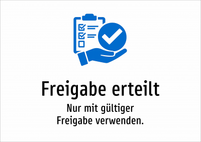 Freigabe erteilt - Nur mit gültiger Freigabe verwenden.