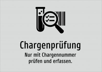 Chargenprüfung - Nur mit Chargennummer prüfen und erfassen.
