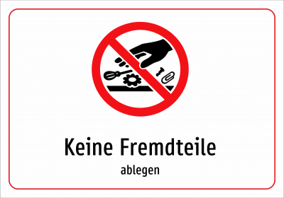 Keine Fremdteile - ablegen
