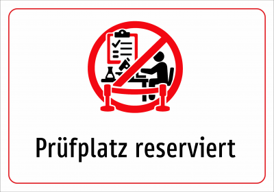Prüfplatz reserviert
