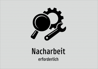 Nacharbeit - erforderlich