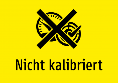 Nicht kalibriert