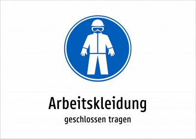 Arbeitskleidung - geschlossen tragen