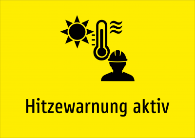 Hitzewarnung aktiv