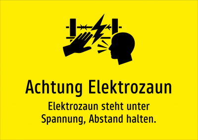 Achtung Elektrozaun - Elektrozaun steht unter Spannung, Abstand halten.