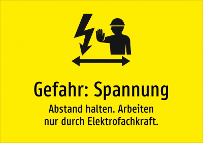 Gefahr: Spannung - Abstand halten. Arbeiten nur durch Elektrofachkraft.