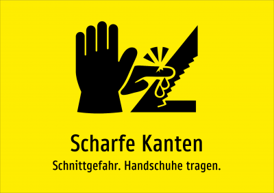 Scharfe Kanten - Schnittgefahr. Handschuhe tragen.