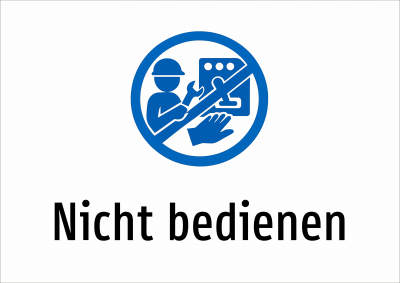 Nicht bedienen
