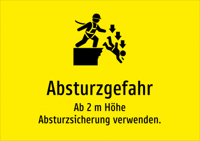 Absturzgefahr - Ab 2 m Höhe Absturzsicherung verwenden.