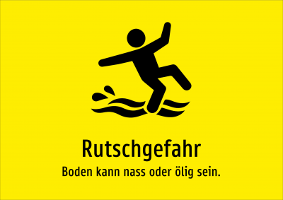 Rutschgefahr - Boden kann nass oder ölig sein.