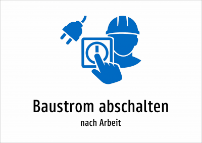 Baustrom abschalten - nach Arbeit