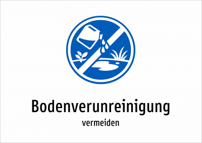 Bodenverunreinigung - vermeiden