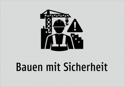 Bauen mit Sicherheit