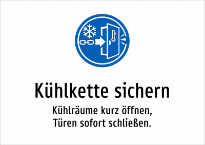 Kühlkette sichern - Kühlräume kurz öffnen, Türen sofort schließen.