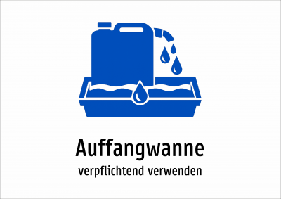 Auffangwanne - verpflichtend verwenden