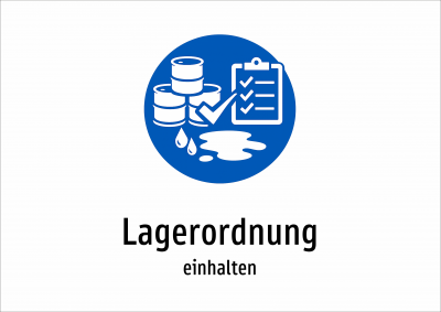 Lagerordnung - einhalten