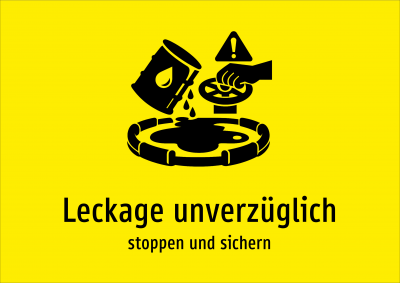 Leckage unverzüglich - stoppen und sichern