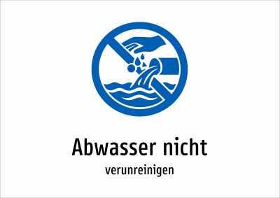 Abwasser nicht - verunreinigen
