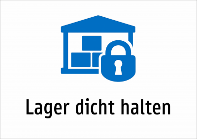 Lager dicht halten