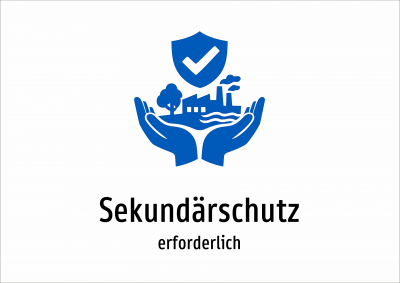 Sekundärschutz - erforderlich