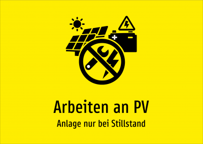 Arbeiten an PV - Anlage nur bei Stillstand