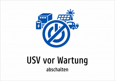 USV vor Wartung - abschalten