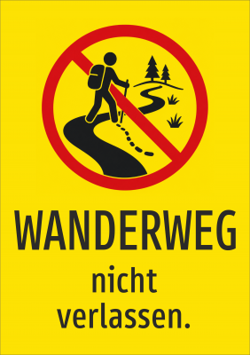 Wanderweg nicht verlassen