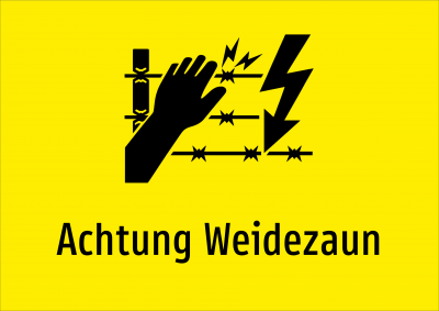 Achtung Weidezaun