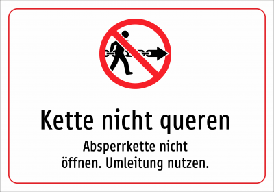Kette nicht queren - Absperrkette nicht öffnen. Umleitung nutzen.