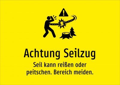 Achtung Seilzug - Seil kann reißen oder peitschen. Bereich meiden.