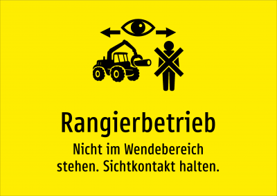Rangierbetrieb - Nicht im Wendebereich stehen. Sichtkontakt halten.