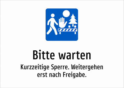 Bitte warten - Kurzzeitige Sperre. Weitergehen erst nach Freigabe.