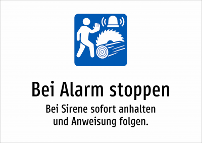 Bei Alarm stoppen - Bei Sirene sofort anhalten und Anweisung folgen.