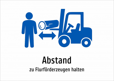Abstand - zu Flurförderzeugen halten