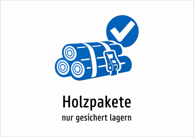 Holzpakete - nur gesichert lagern