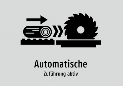Automatische - Zuführung aktiv