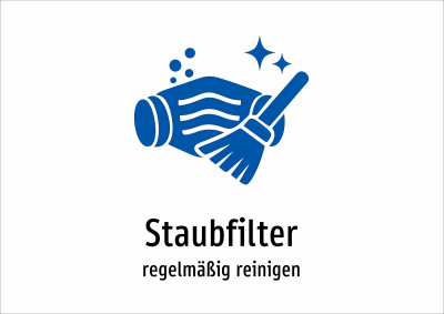 Staubfilter - regelmäßig reinigen