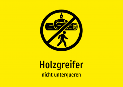 Holzgreifer - nicht unterqueren