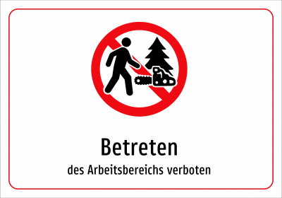 Betreten - des Arbeitsbereichs verboten