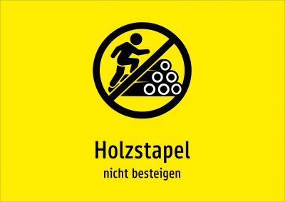 Holzstapel - nicht besteigen
