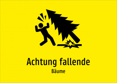 Achtung fallende - Bäume