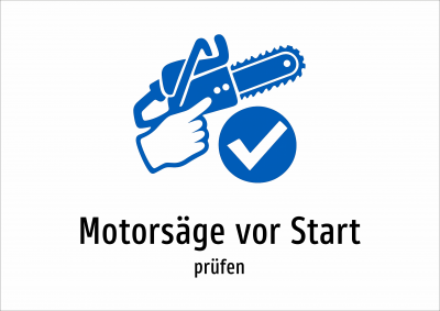 Motorsäge vor Start - prüfen