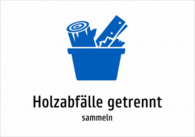 Holzabfälle getrennt - sammeln