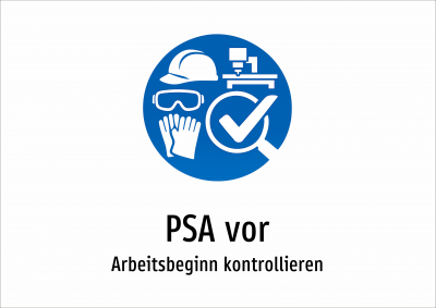 PSA vor - Arbeitsbeginn kontrollieren