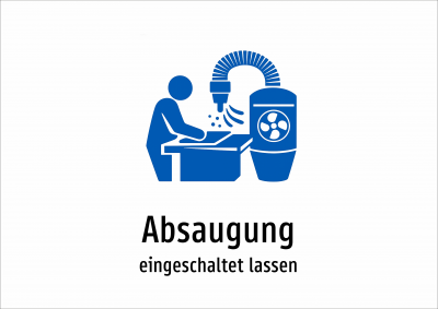 Absaugung - eingeschaltet lassen