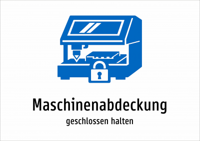 Maschinenabdeckung - geschlossen halten